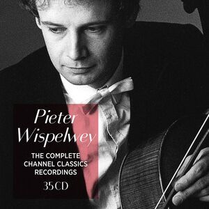 Pieter Wispelwey - Pieter Wispelwey - The Complete Channel Classics Recordings